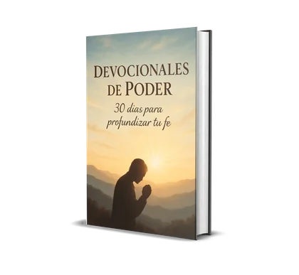 Devocionales de Poder: 30 días para profundizar tu fe